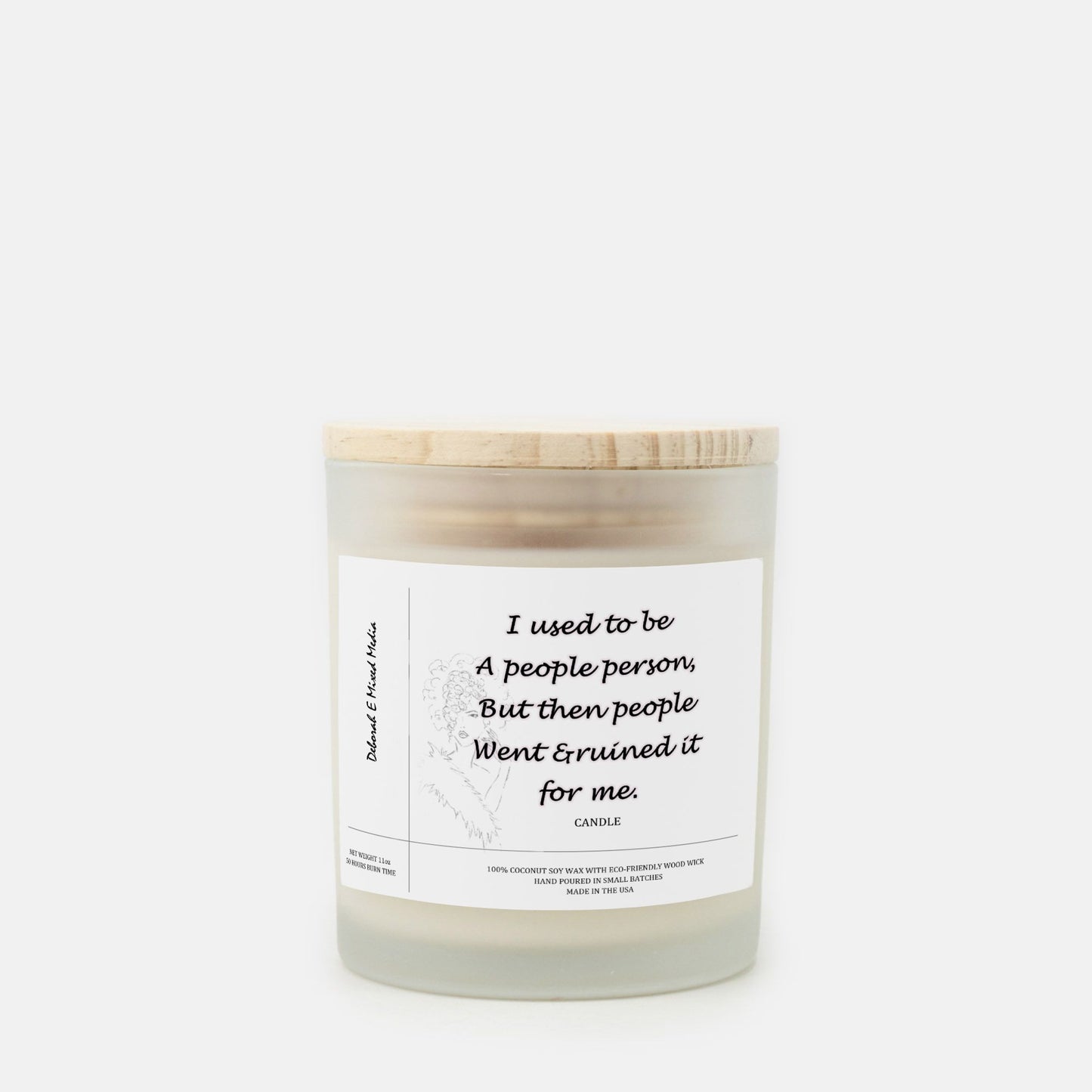 "I Used To Be A People Person" Frosted Glass Candle