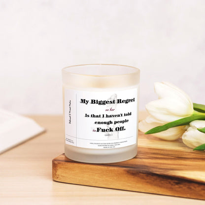 "My Biggest Regret" Frosted Glass Candle