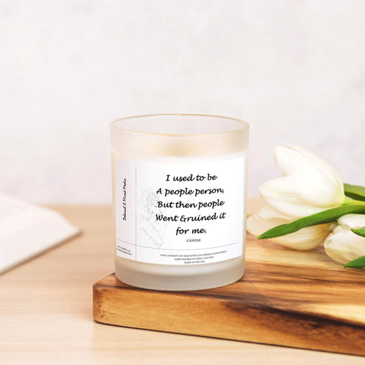"I Used To Be A People Person" Frosted Glass Candle