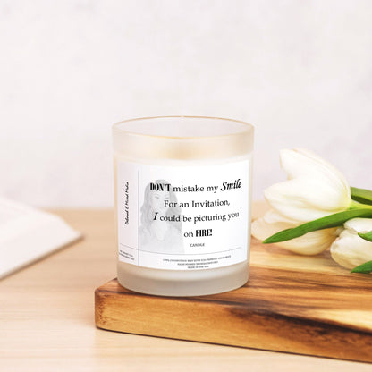 "I Could Be Picturing You On Fire" Frosted Glass Candle