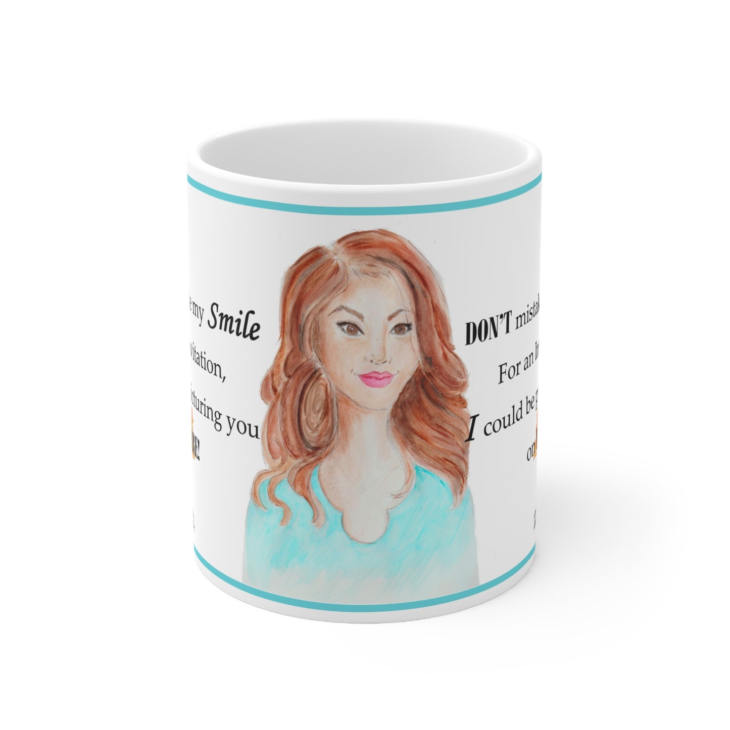 "I Could Be Picturing You On Fire" 11oz  Mug