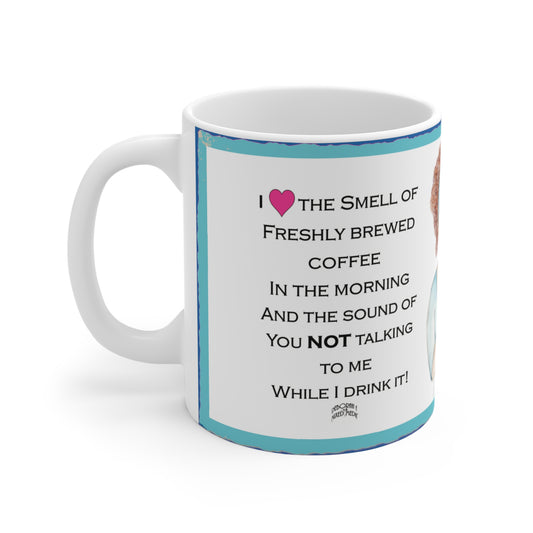 I Love The Smell Of Coffee (blue) Mug
