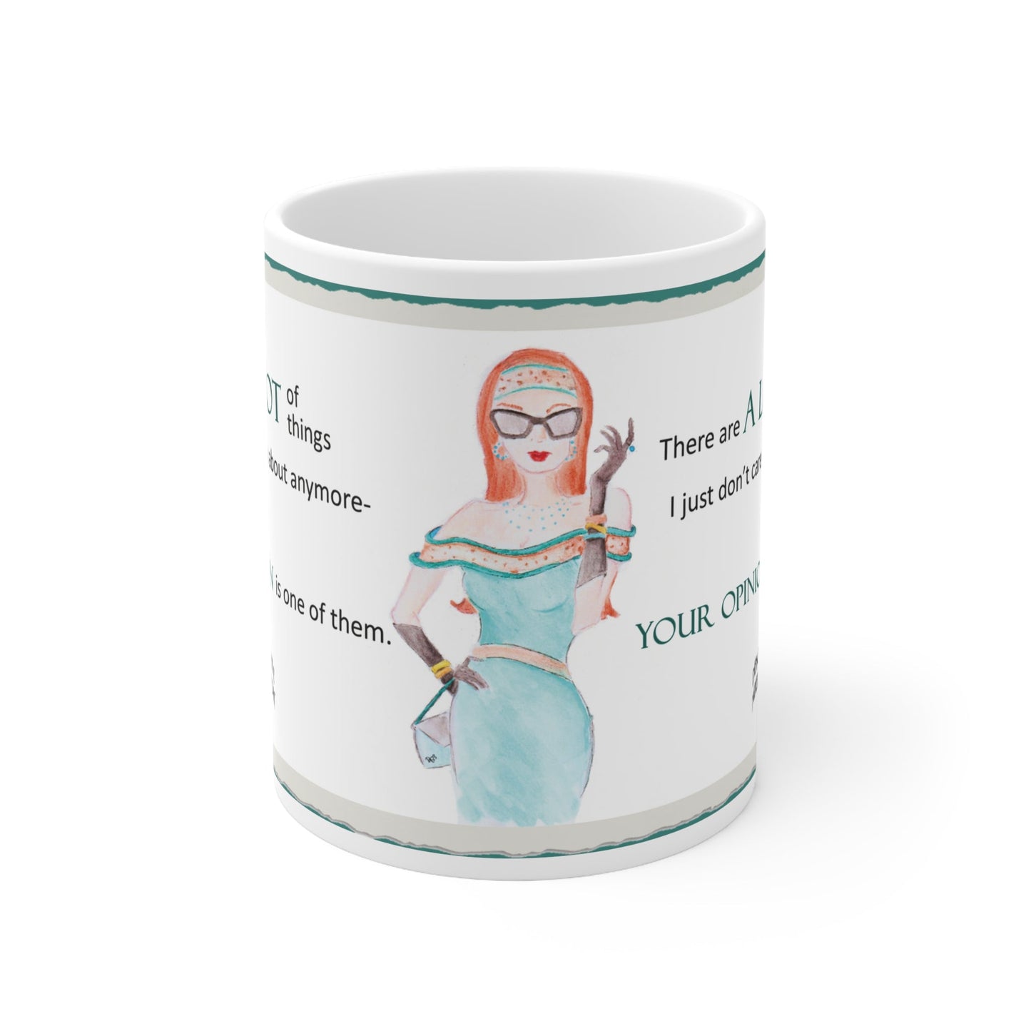 "A Lot Of Things I Don't Care About" 11oz Mug